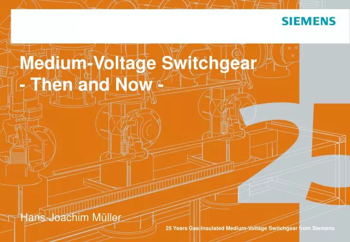 medium voltage switchgear then and now