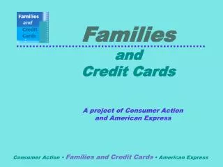 Families and Credit Cards
