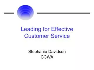 Leading for Effective Customer Service
