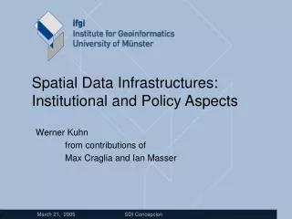 Spatial Data Infrastructures: Institutional and Policy Aspects