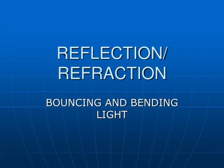 reflection refraction