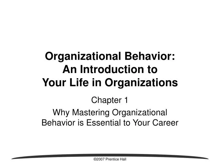 organizational behavior an introduction to your life in organizations