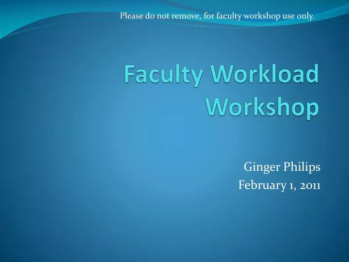 faculty workload workshop