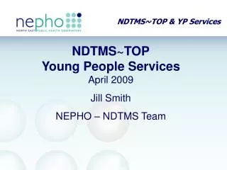 NDTMS~TOP &amp; YP Services