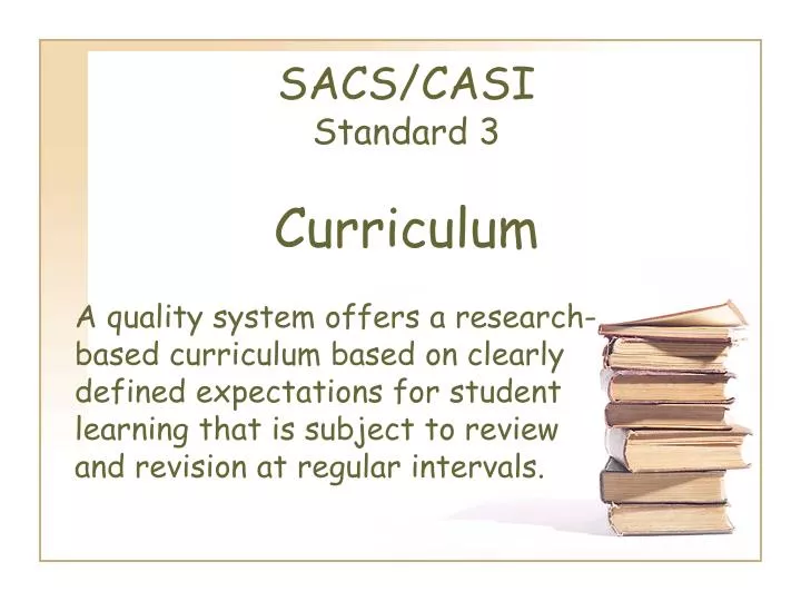 sacs casi standard 3 curriculum
