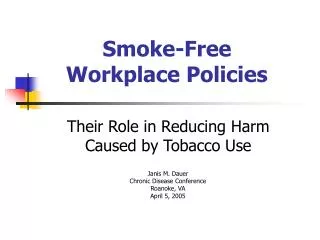 Smoke-Free Workplace Policies
