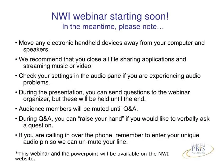 nwi webinar starting soon in the meantime please note