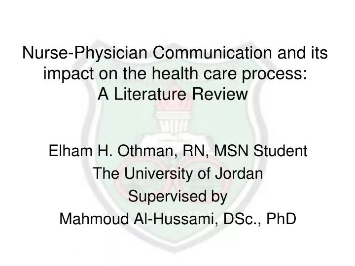 nurse physician communication and its impact on the health care process a literature review
