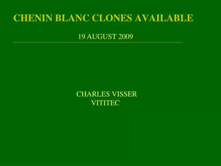 chenin blanc clones available