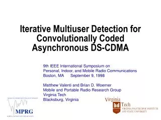 Iterative Multiuser Detection for Convolutionally Coded Asynchronous DS-CDMA