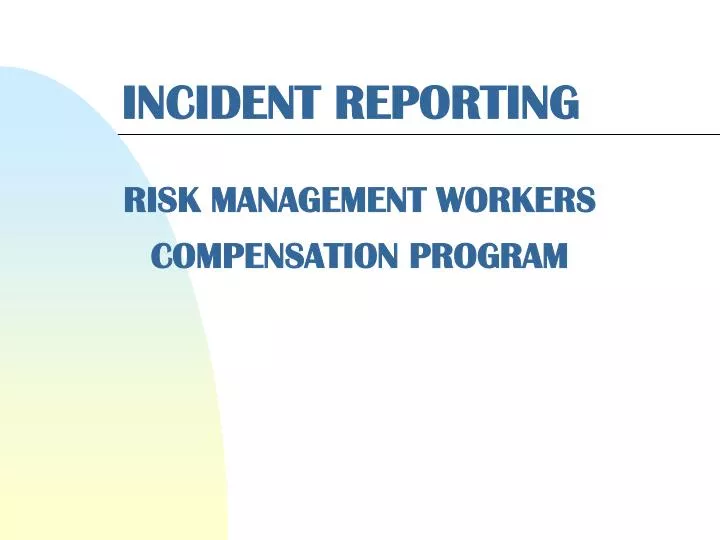 incident reporting