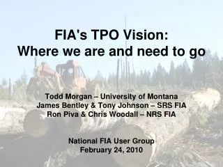 FIA's TPO Vision: Where we are and need to go