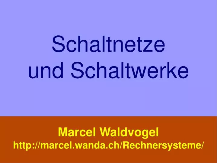 schaltnetze und schaltwerke