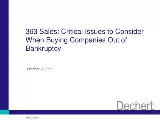 363 Sales: Critical Issues to Consider When Buying Companies Out of Bankruptcy