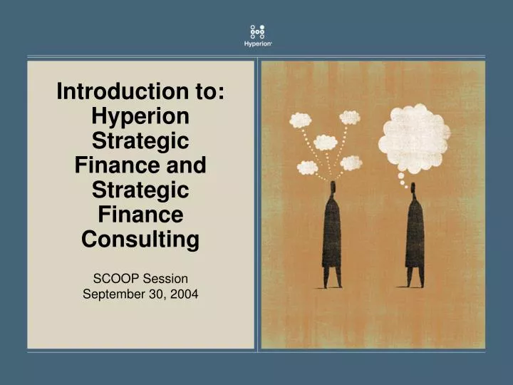 introduction to hyperion strategic finance and strategic finance consulting