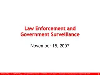 Law Enforcement and Government Surveillance