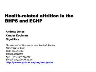 Health-related attrition in the BHPS and ECHP