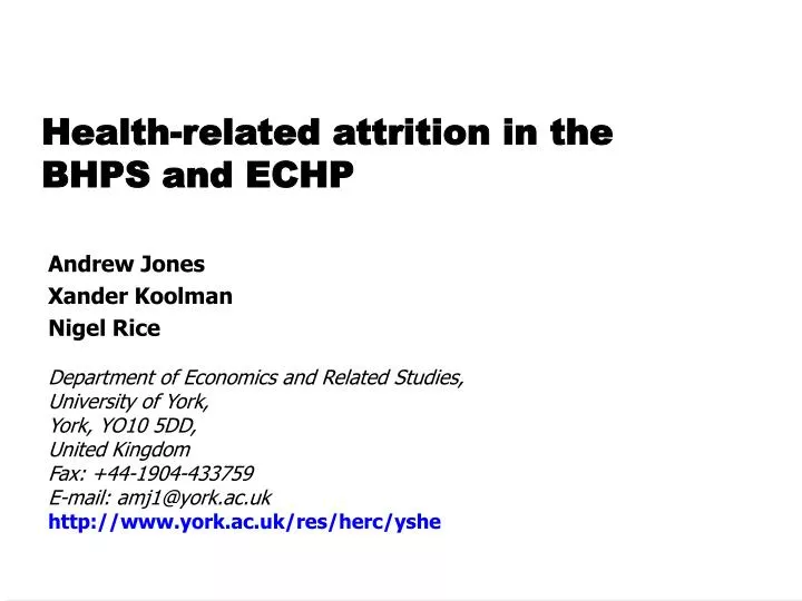 health related attrition in the bhps and echp