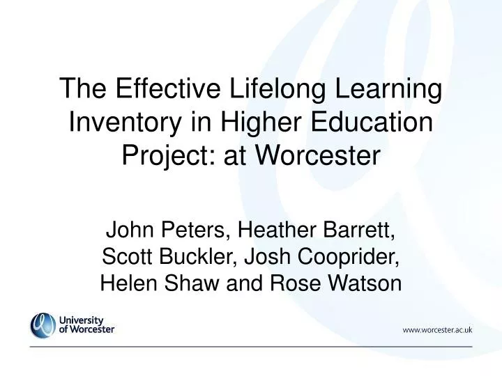 the effective lifelong learning inventory in higher education project at worcester