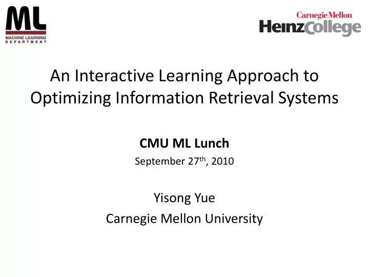 an interactive learning approach to optimizing information retrieval systems
