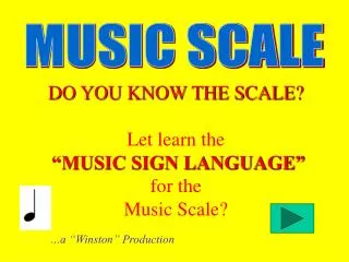 MUSIC SCALE