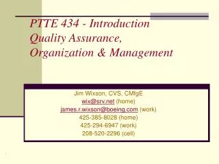 PTTE 434 - Introduction Quality Assurance, Organization &amp; Management