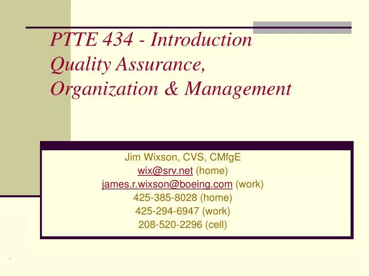 ptte 434 introduction quality assurance organization management