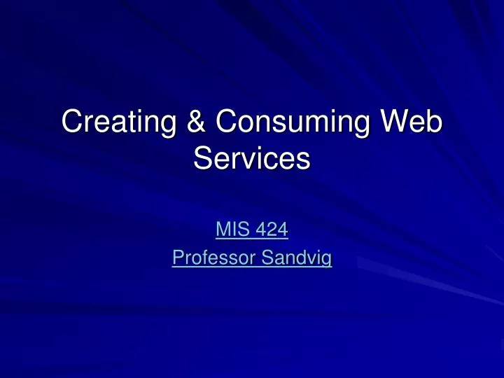 creating consuming web services