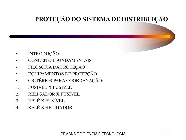 Proteção de Sistemas Elétricos - Elos fusíveis