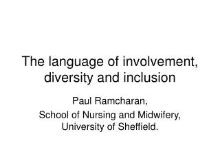 The language of involvement, diversity and inclusion