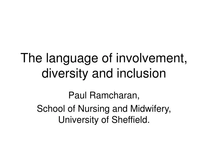 the language of involvement diversity and inclusion