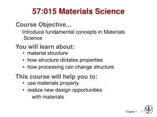 57:015 Materials Science