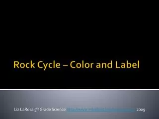 Rock Cycle – Color and Label