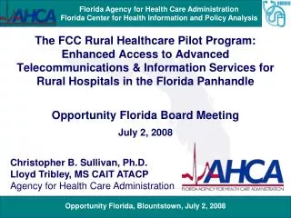 The FCC Rural Healthcare Pilot Program: Enhanced Access to Advanced Telecommunications &amp; Information Services for