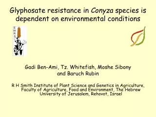 Glyphosate resistance in Conyza species is dependent on environmental conditions