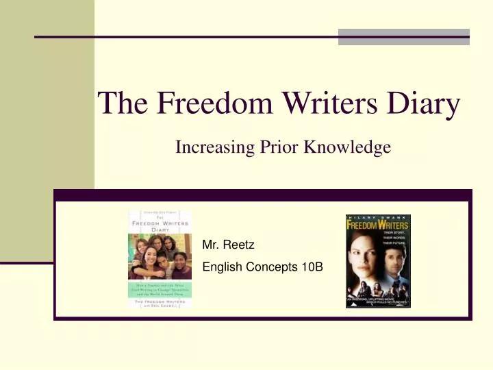 the freedom writers diary increasing prior knowledge