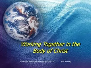 Working Together in the Body of Christ