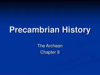 Precambrian History