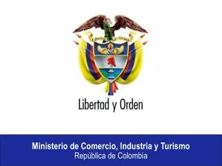 Retos y oportunidades del café en las negociaciones comerciales de Colombia Jorge Humberto Botero Ministro de Comerc