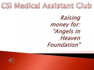 Raising money for: “Angels in Heaven Foundation”