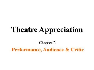 Theatre Appreciation