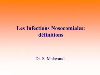 Les Infections Nosocomiales: définitions