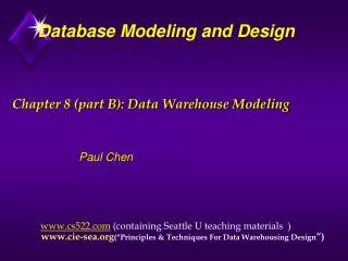 Chapter 8 (part B): Data Warehouse Modeling