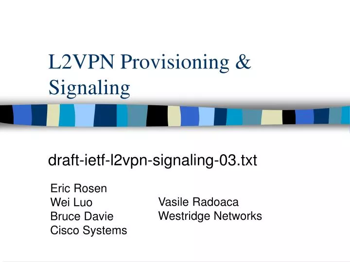 l2vpn provisioning signaling