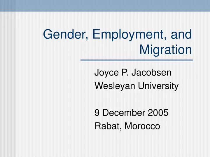 gender employment and migration