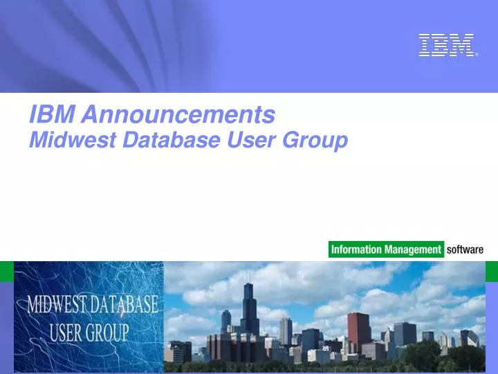 ibm announcements midwest database user group