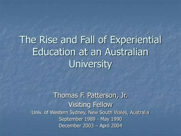 the rise and fall of experiential education at an australian university