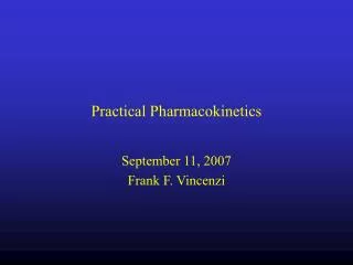Practical Pharmacokinetics