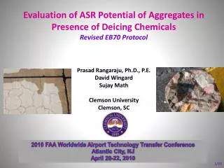 Evaluation of ASR Potential of Aggregates in Presence of Deicing Chemicals Revised EB70 Protocol
