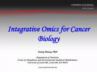 Integrative Omics for Cancer Biology